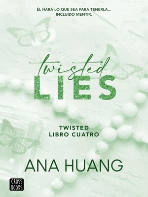 cover image of Twisted Lies
